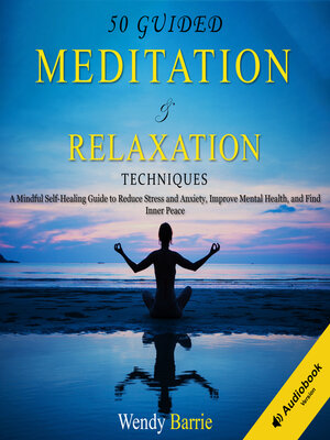 cover image of Guided Meditation & Relaxation Techniques